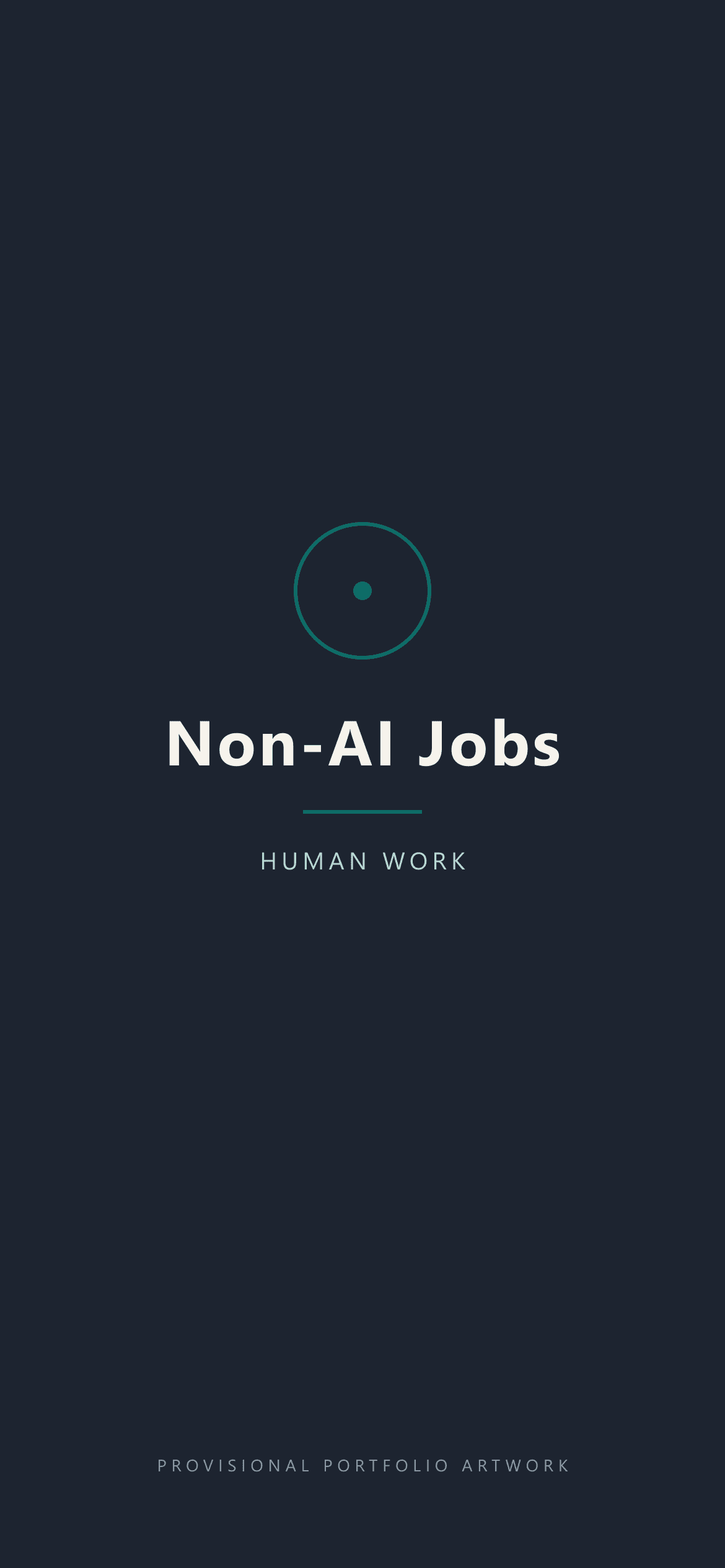 Provisional Non-AI Jobs portfolio artwork. Not a verified application splash.